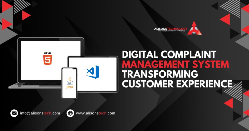 Digital Complaint Management System Transforming Customer Experience